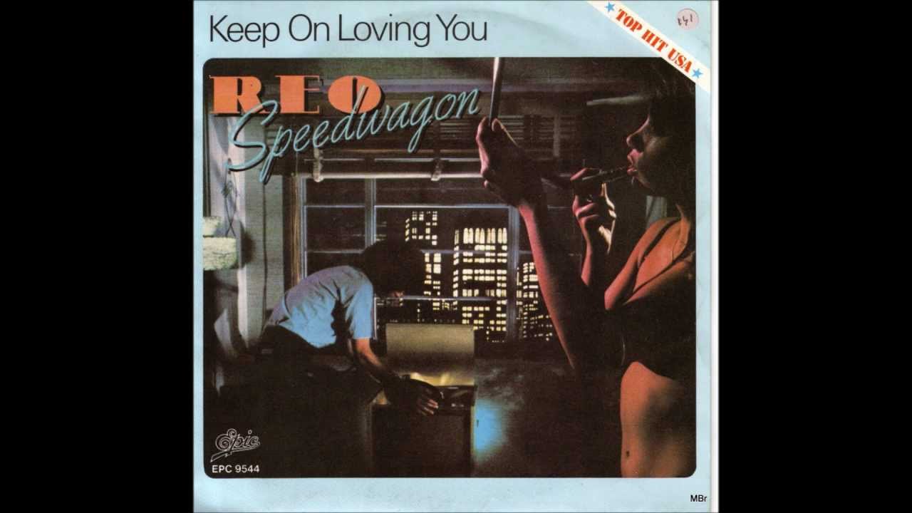 Reo Speedwagon - Keep On Loving You