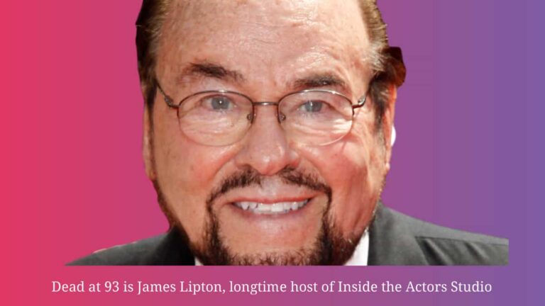 Dead at 93 is James Lipton, longtime host of Inside the Actors Studio