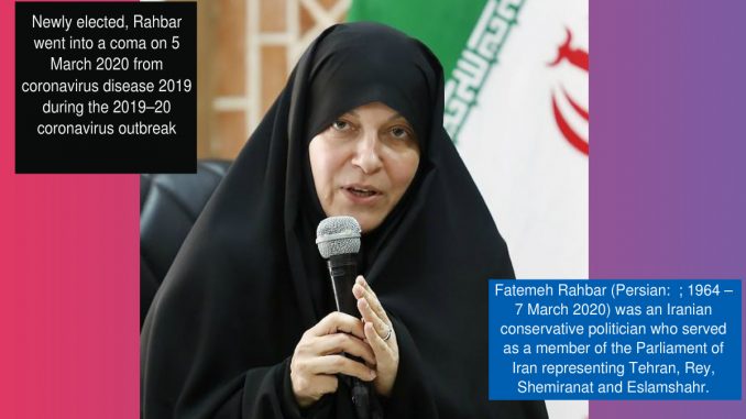 56-year-old Fatemeh Rahbar, Iranian MP is Dead from coronavirus
