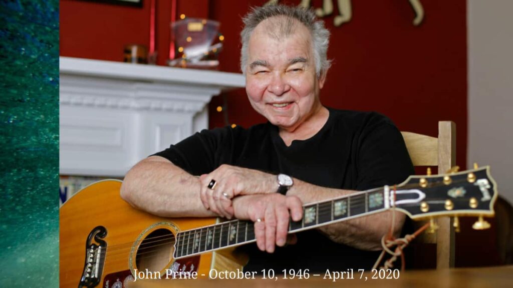 John Prine the American country folk singer-songwriter is dead at 73