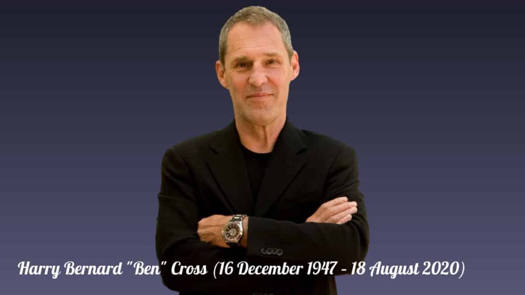 Actor Ben Cross Chariots of Fire star dead at 72